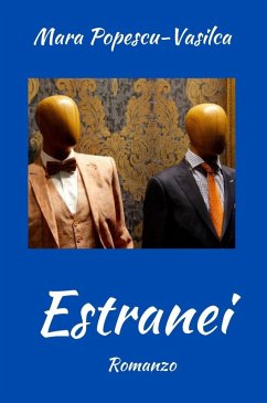 Estranei (The Blue Collection, #5) (eBook, ePUB) - Popescu-Vasilca, Mara