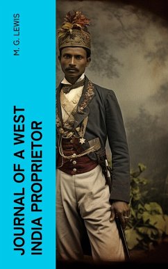 Journal of a West India Proprietor (eBook, ePUB) - Lewis, M. G.
