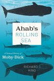 Ahab's Rolling Sea (eBook, ePUB)