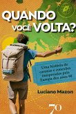 Quando você volta? (eBook, ePUB) Quando você volta? (eBook, ePUB)