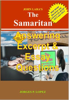 John Lara's The Samaritan: Answering Excerpt and Essay Questions (A Guide to Reading John Lara's The Samaritan, #3) (eBook, ePUB) - Lopez, Jorges P.