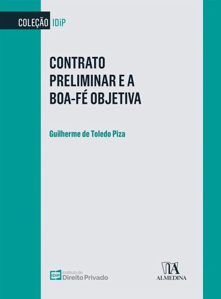Contrato Preliminar e Boa-Fé Objetiva (eBook, ePUB)
