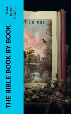 The Bible Book by Book (eBook, ePUB) - Tidwell, Josiah Blake
