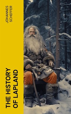 The History of Lapland (eBook, ePUB) - Scheffer, Johannes