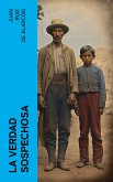 La verdad sospechosa (eBook, ePUB)