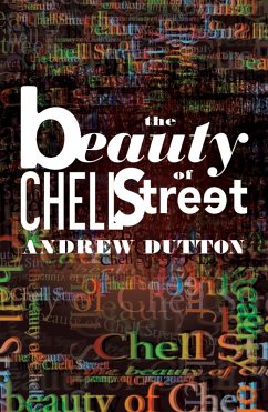 The Beauty of Chell Street (eBook, ePUB) - Dutton, Andrew