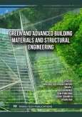 Green and Advanced Building Materials and Structural Engineering (eBook, PDF)