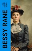 Bessy Rane (eBook, ePUB)