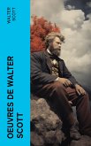 Oeuvres de Walter Scott (eBook, ePUB)