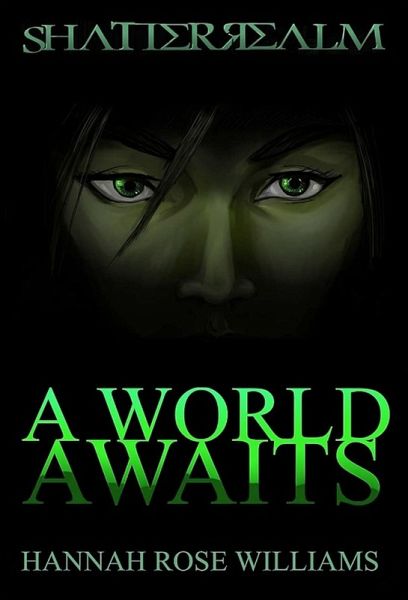 A World Awaits (Shatterrealm, #1) (eBook, ePUB) A World Awaits (Shatterrealm, #1) (eBook, ePUB)