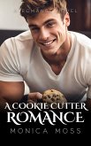 A Cookie Cutter Romance (The Chance Encounters Series, #23) (eBook, ePUB)
