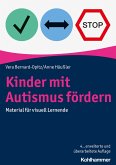 Kinder mit Autismus fördern (eBook, PDF)