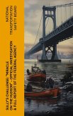 Sully's Challenge: &quote;Miracle on the Hudson&quote; - Official Investigation & Full Report of the Federal Agency (eBook, ePUB)