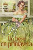 Un beso en primavera (Besa al Marginado, #3) (eBook, ePUB)