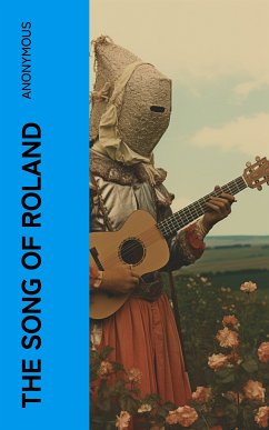 The Song of Roland (eBook, ePUB) - Anonymous