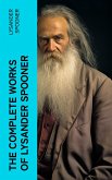 The Complete Works of Lysander Spooner (eBook, ePUB)