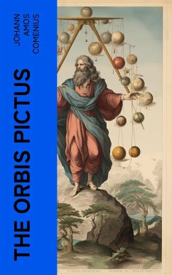 The Orbis Pictus (eBook, ePUB) - Comenius, Johann Amos