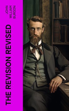 The Revision Revised (eBook, ePUB) - Burgon, John William