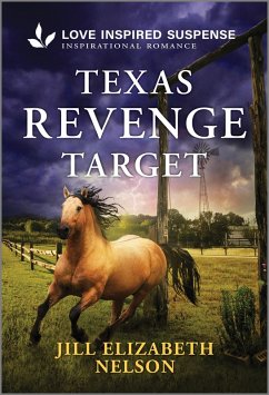 Texas Revenge Target (eBook, ePUB) - Nelson, Jill Elizabeth