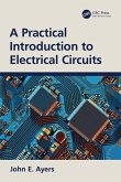 A Practical Introduction to Electrical Circuits (eBook, ePUB)