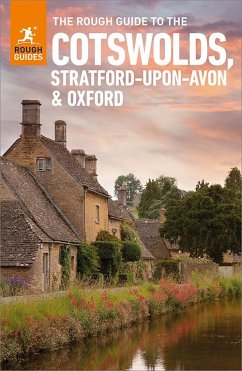 The Rough Guide to the Cotswolds, Stratford-upon-Avon & Oxford: Travel Guide eBook (eBook, ePUB) - Guides, Rough