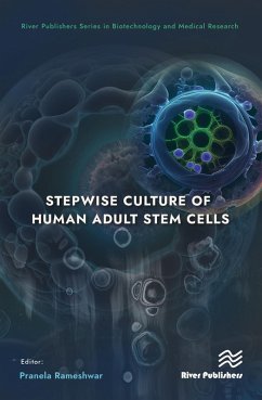 Stepwise Culture of Human Adult Stem Cells (eBook, PDF) Cover Stepwise Culture of Human Adult Stem Cells (eBook, PDF)