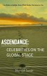 Ascendance: Celebrities On The Global... - Bild 1