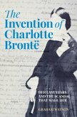 The Invention of Charlotte Brontë (eBook, ePUB)