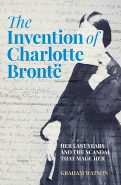 The Invention of Charlotte Brontë (eBook, ePUB) - Watson, Graham