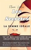 Les secrètes : la femme idéale (c'est vous) (eBook, ePUB)