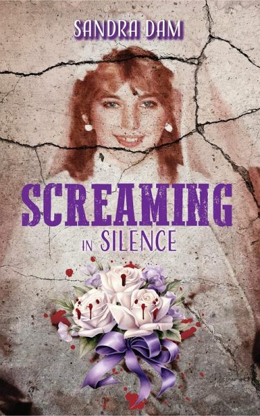 Screaming in Silence (eBook, ePUB) Screaming in Silence (eBook, ePUB)