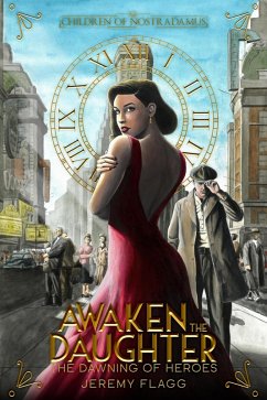 Cover Awaken the Daughter (Dawning of Heroes, #1) (eBook, ePUB)