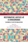 Restorative Justice at a Crossroads (eBook, PDF)