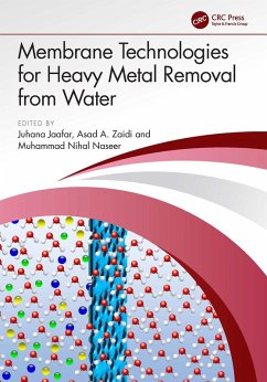 Cover Membrane Technologies for Heavy Metal Removal from Water (eBook, ePUB)