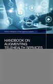 Handbook on Augmenting Telehealth Services (eBook, ePUB)