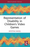 Representation of Disability in Children's Video Games (eBook, PDF)