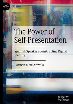 The Power of Self-Presentation - Maíz-Arévalo, Carmen