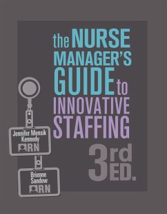 Cover Nurse Manager's Guide to Innovative Staffing, Third Edition (eBook, ePUB)