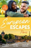 European Escapes: Paris: A Night, A Consequence, A Vow (Ruthless Billionaire Brothers) / Heir to a Dark Inheritance / Tempt Me (eBook, ePUB)