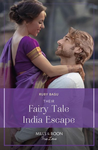 Their Fairy Tale India Escape (eBook, ePUB)