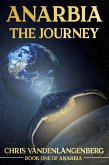 Anarbia: The Journey (eBook, ePUB) Anarbia: The Journey (eBook, ePUB)