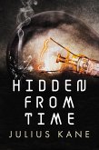 Hidden From Time (eBook, ePUB)