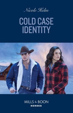 Cold Case Identity (Hudson Sibling Solutions, Book 2) (Mills & Boon Heroes) (eBook, ePUB) - Helm, Nicole