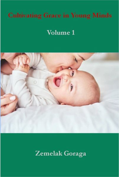 Cultivating Grace in Young Minds (eBook, ePUB)