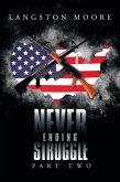 Never Ending Struggle (eBook, ePUB)