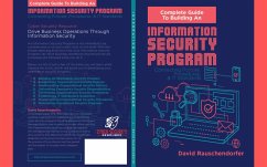 Complete Guide to Building an Information Security Program (eBook, ePUB) - Rauschendorfer, David