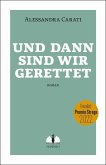 Und dann sind wir gerettet (eBook, ePUB)