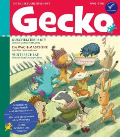 Gecko Kinderzeitschrift Band 99 - Gailus, Christian;Wörz, Jepe;Bartel, Christian;Greune, Mascha