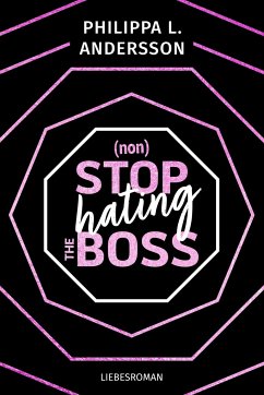 nonStop hating the Boss - Andersson, Philippa L.