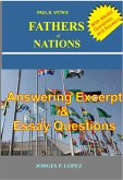 Paul B Vitta's Fathers of Nations: Answering excerpt & Essay Questions (A Study Guide to Paul B. Vitta's Fathers of Nations, #3) (eBook, ePUB)